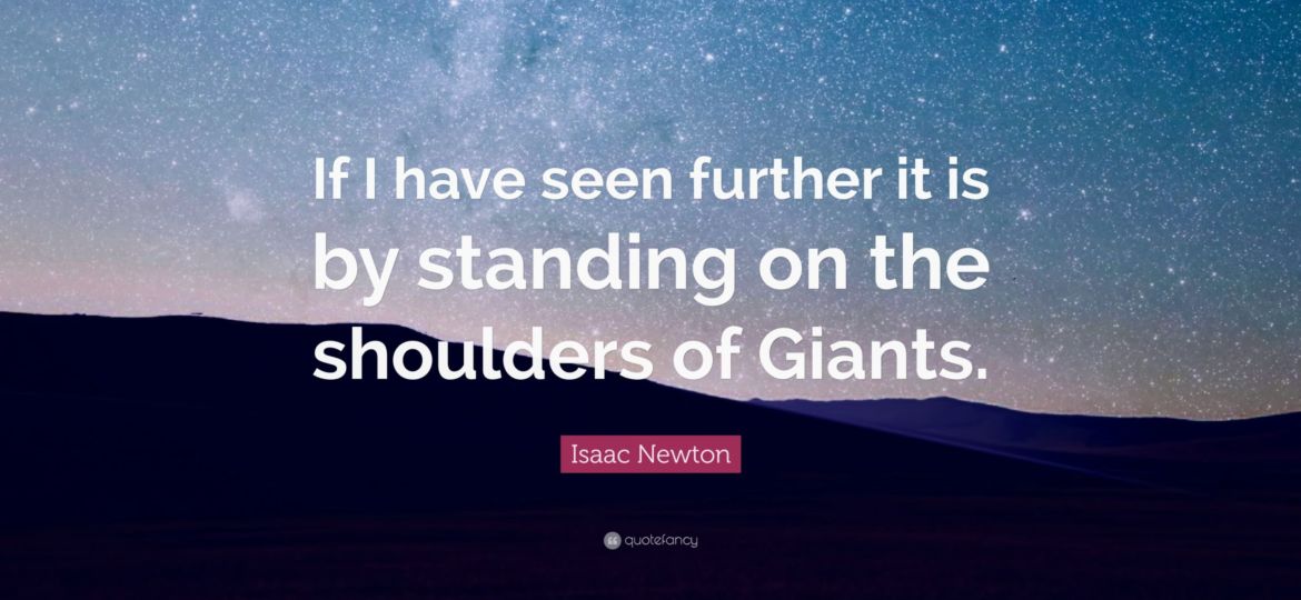 Innovation Stratecution-Isaac Newton Quote-Standing on the Shoulders